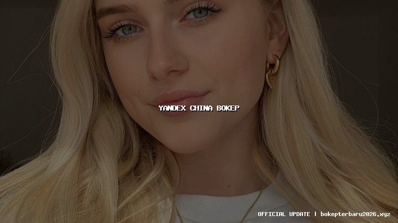 yandex china bokep