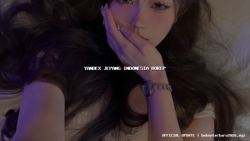 yandex jepang indonesia bokep