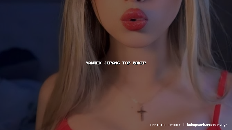 yandex jepang top bokep