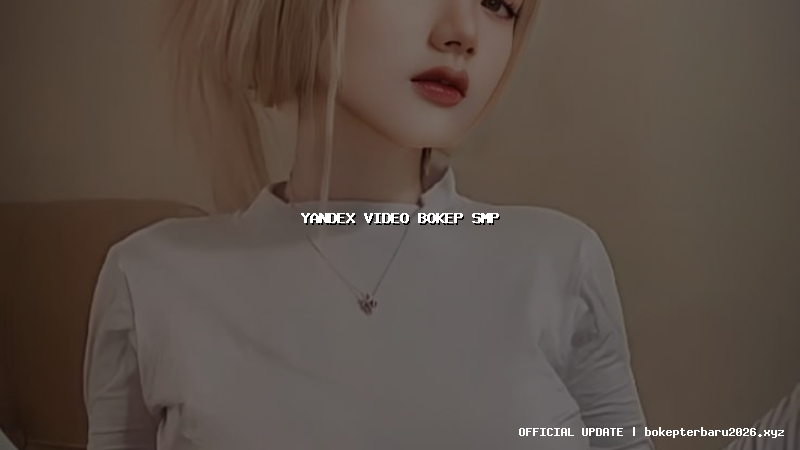 yandex video bokep smp yandex video bokep smp