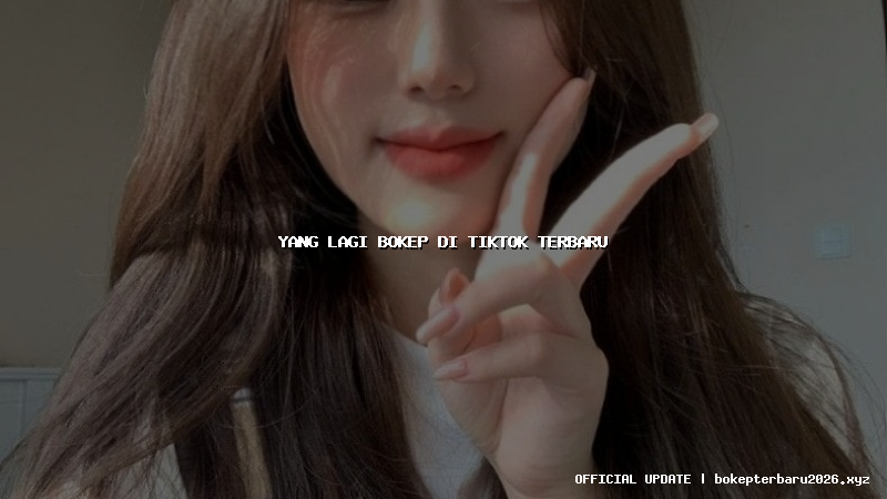 yang lagi bokep di tiktok terbaru yang lagi bokep di tiktok terbaru